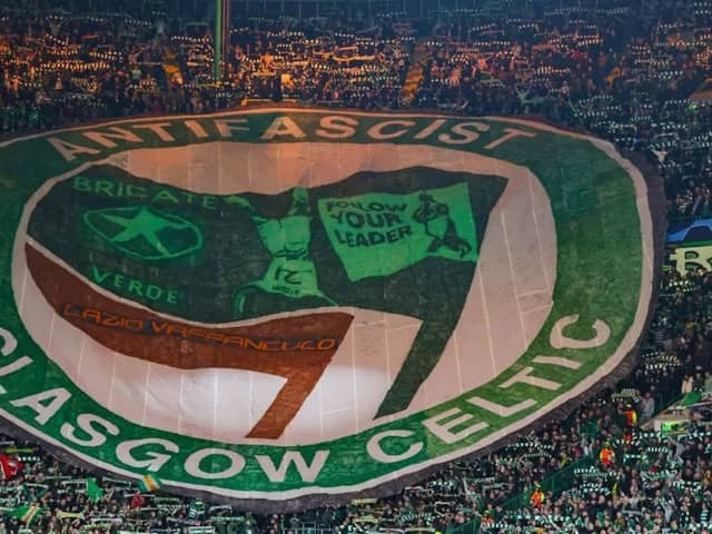 Celtic fans display an ‘anti-fascist’ banner during the Lazio Champions League game (Credit: SNS Group)