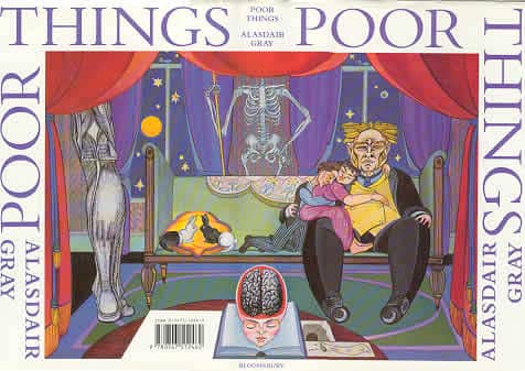 Poor Things is one of the best books to come out of Glasgow. 