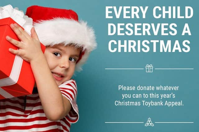 It's difficult to contemplate children not having any presents to open on Christmas morning but the Toybank Appeal aims to ensure that doesn't happen.