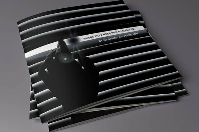 Where They Keep The Darkness by Heather AC Merrick