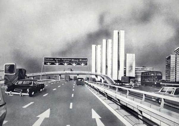 The plans for the Inner Ring Road in the Highway Plan for Glasgow.  