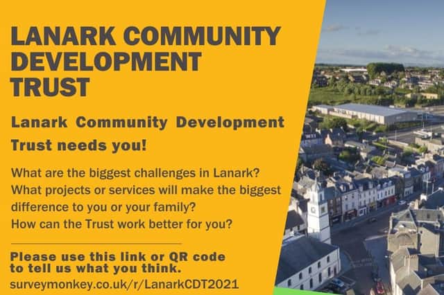 The Trust hopes Lanarkians will share their views on the town in the next four weeks.