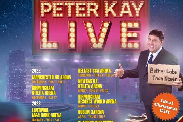 See Peter Kay in Nottingham and Sheffield next year in his first stand-up tour in 12 years.