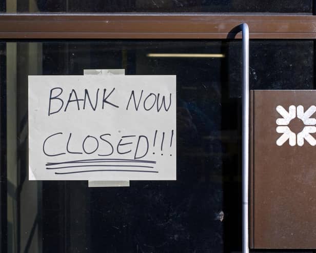 Bank branches in several Fife towns announced closures recently.