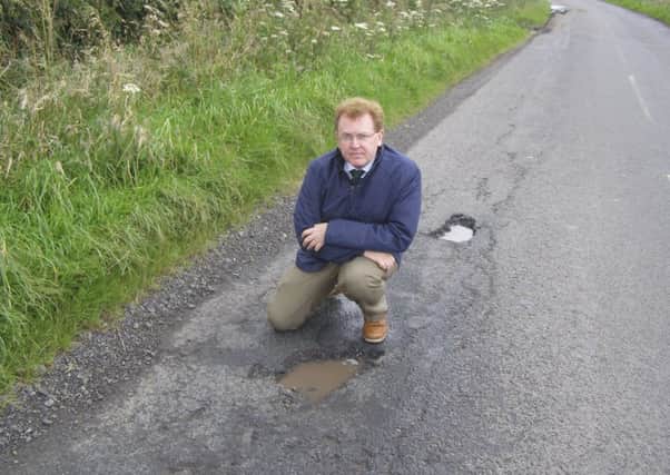 Unhappy with roads...MP David Mundell
