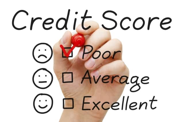 Be sure you keep a healthy credit score.