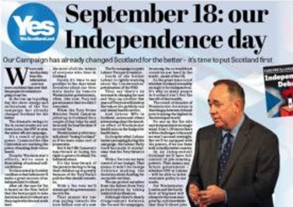 First Mniister Alex Salmond tells Gazette readers why he thinks September 18, 2014 will be our Independence Day