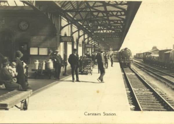 Glory days...of Carstairs Junction as a steam locomotive draws into rthe  station   early in the 20th century. A postcard kindlu supplied by Ed Archer.