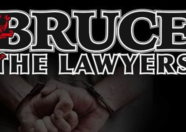 Bruce the Lawyers