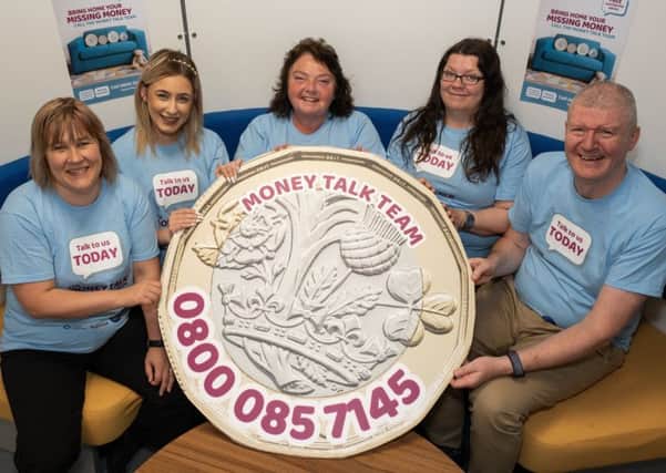 The Money Talk Team has helped save families thousands of pounds.