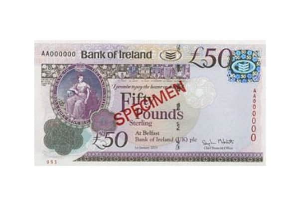 Bank of Ireland £50 note (Photo: Bank of Ireland)